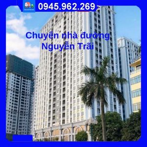 Chuyển nhà trọn gói tại đường Nguyễn Trãi quận Thanh Xuân