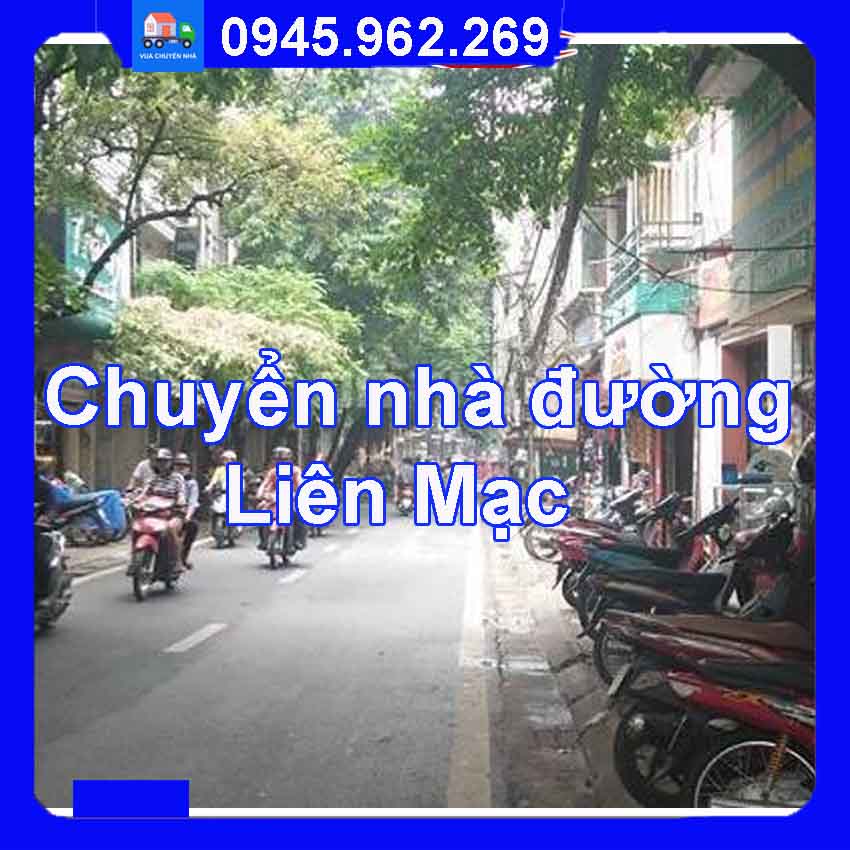 Chuyển nhà trọn gói tại đường Liên Mạc