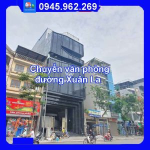 chuyển văn phòng trọn gói tại đường Xuân La