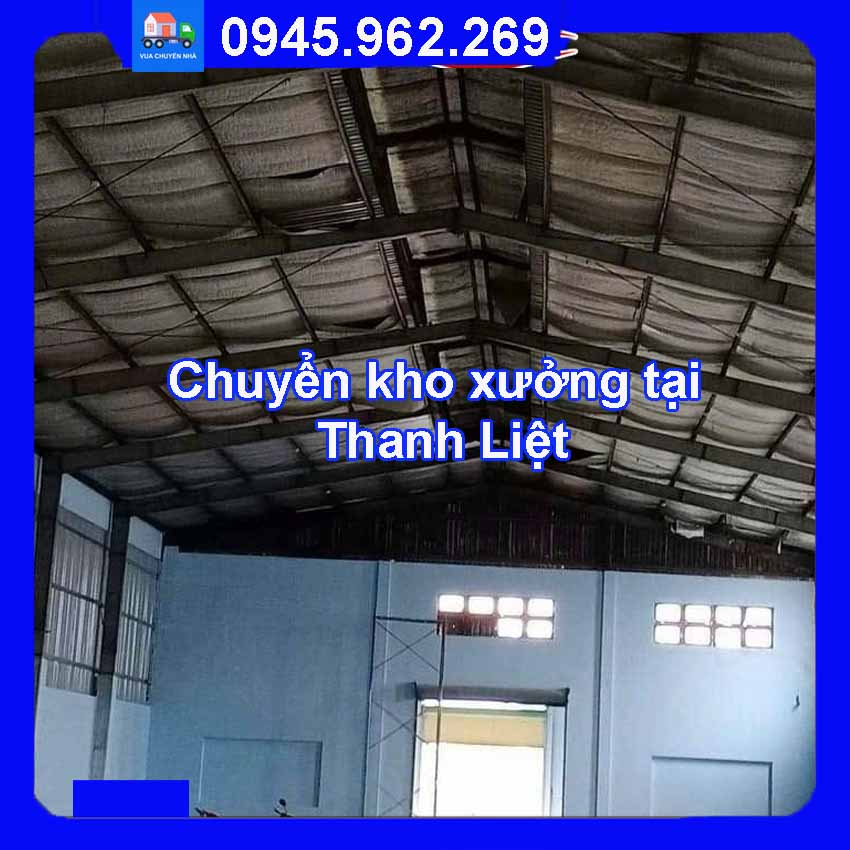 Dịch vụ chuyển kho xưởng trọn gói tại Thanh Liệt huyện Thanh Trì