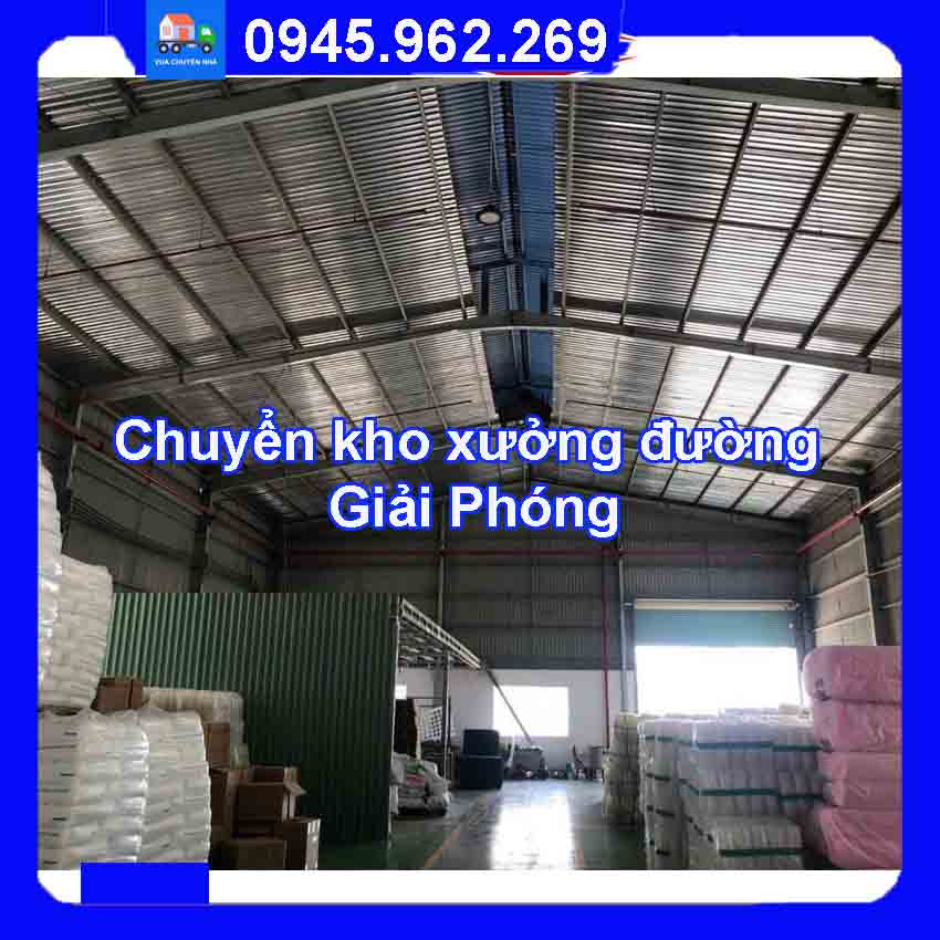 Dịch vụ chuyển kho xưởng trọn gói tại đường Giải Phóng quận Hoàng Mai 2024