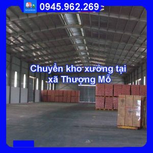 Dịch vụ chuyển kho xưởng trọn gói tại xã Thượng Mỗ huyện Đan Phượng