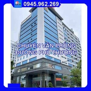 Dịch vụ chuyển văn phòng trọn gói tại đường Phú Thượng quận Tây Hồ 2024