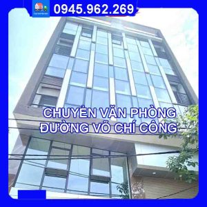 Dịch vụ chuyển văn phòng trọn gói tại đường Võ Chí Công quận Tây Hồ 2024