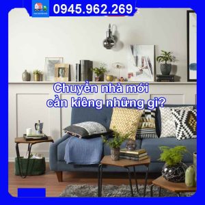 Chuyển nhà mới cần kiêng những gì