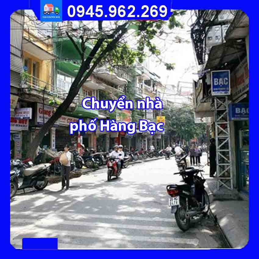 Chuyển nhà trọn gói tại phố Hàng Bạc