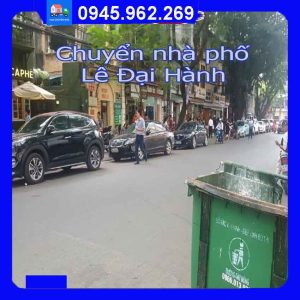 Dịch vụ Chuyển nhà trọn gói tại phố Lê Đại Hành quận Hai Bà Trưng